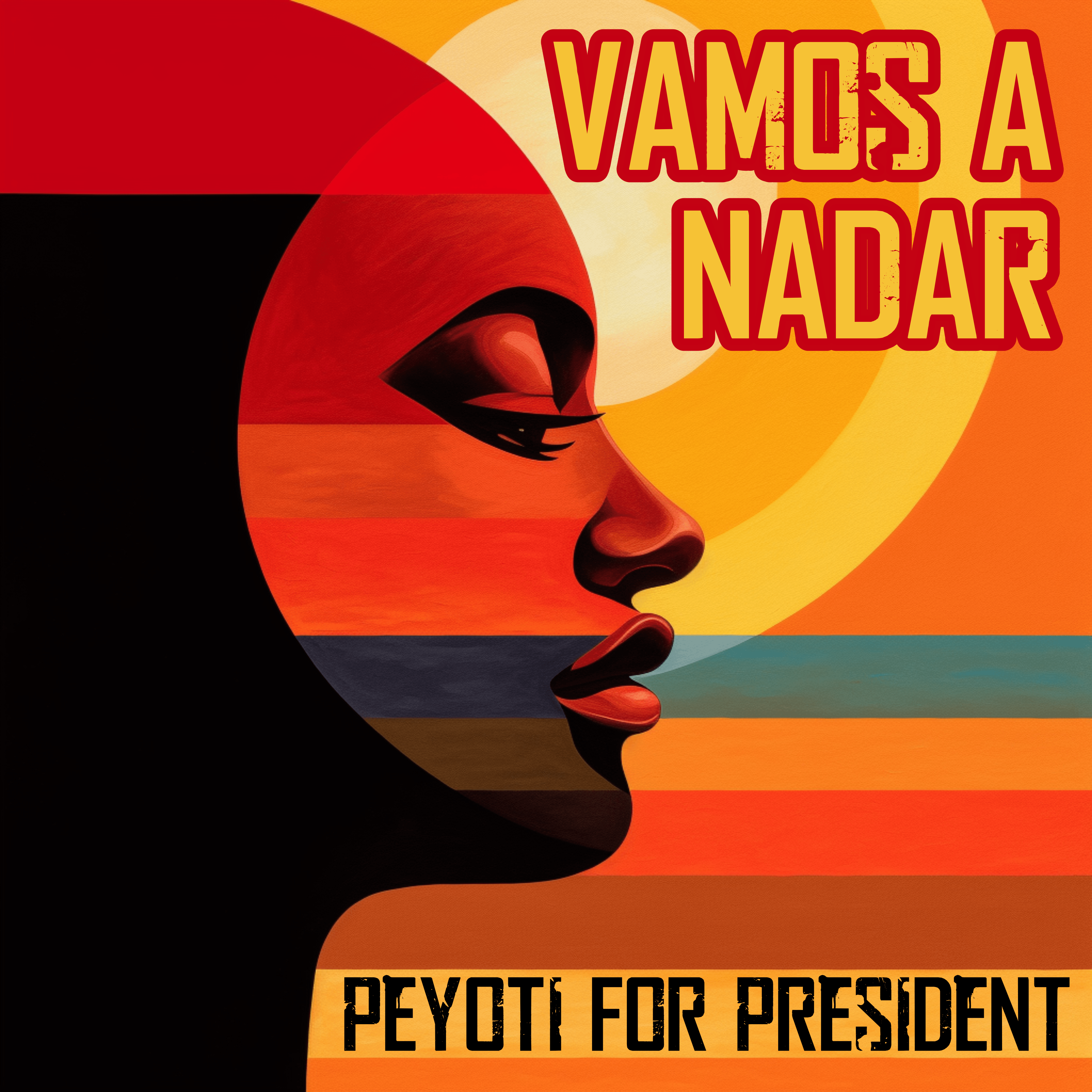 Vamos A Nadar - Peyoti For President